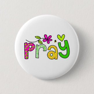 Pray 6 Cm Round Badge