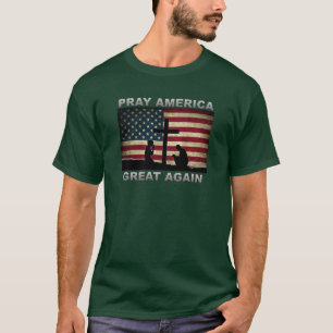 Pray America Great Again T-Shirt