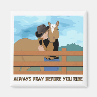 Pray Before You Ride MAGNET