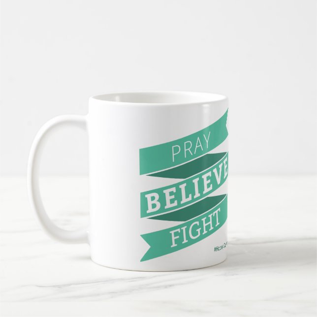 Pray. Believe. Fight. - Mug (Left)