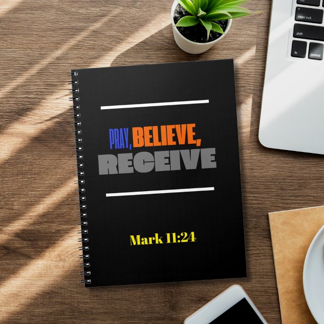 Pray, Believe, Receive, Faith Inspirational Quote Notebook (Creator Uploaded)