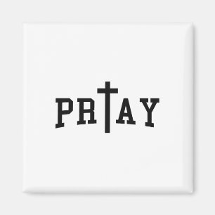Pray Christian Cross Art Christian Quote Religous  Magnet