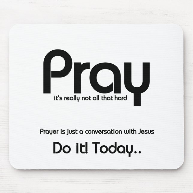Pray Christian Mouse Mat (Front)