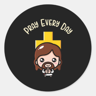 Pray Every Day Cute Jesus Bible Prayer Fun Classic Round Sticker