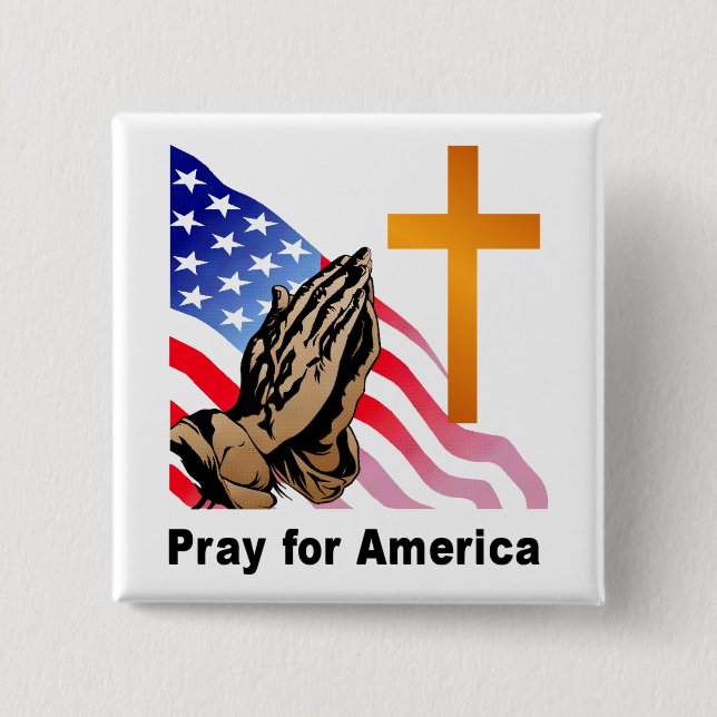 Pray for America 15 Cm Square Badge (Front)