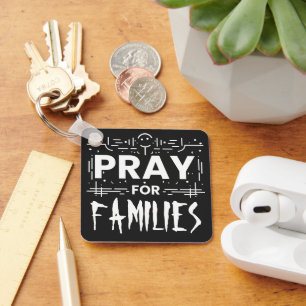 Pray for families key ring
