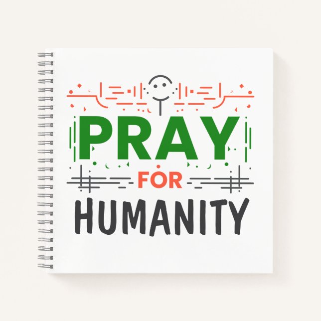 Pray For: Honouring Humanity Notebook (Front)