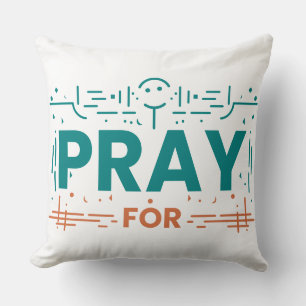 Pray For Humanity Cushion