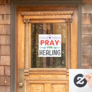 Pray For: Inspiring Healing Window Cling