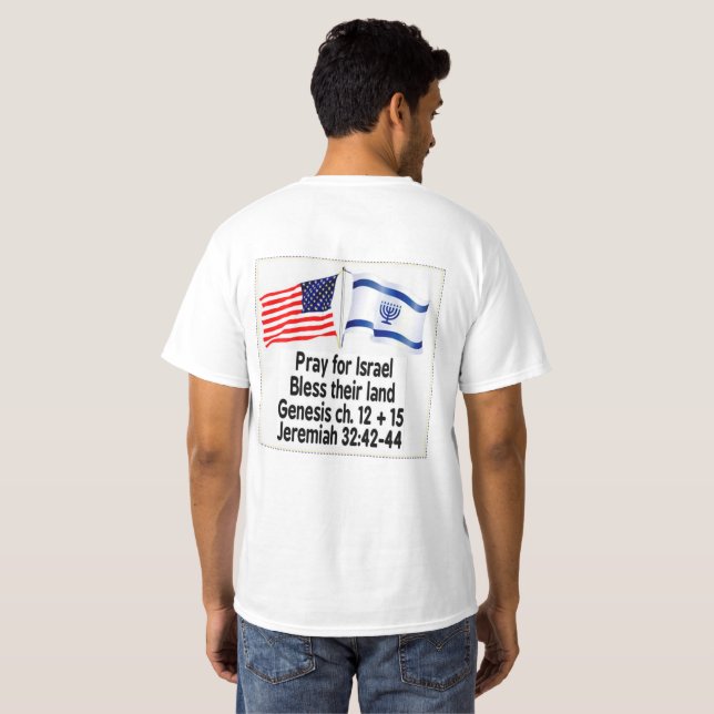 Pray for Israel, bless their land shirt (Back Full)