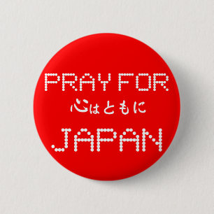 PRAY FOR JAPAN 6 CM ROUND BADGE