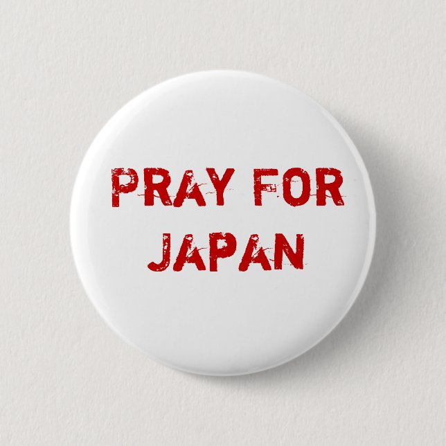 Pray for Japan 6 Cm Round Badge (Front)