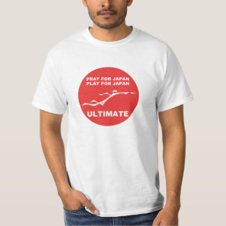 PRAY FOR JAPAN, PLAY FOR JAPAN. (ULTIMATE) T-Shirt