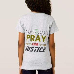 Pray for justice T-Shirt
