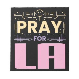 Pray for LA Notepad
