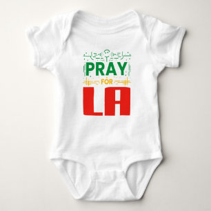 Pray for LA: Solidarity with Los Angeles Baby Bodysuit