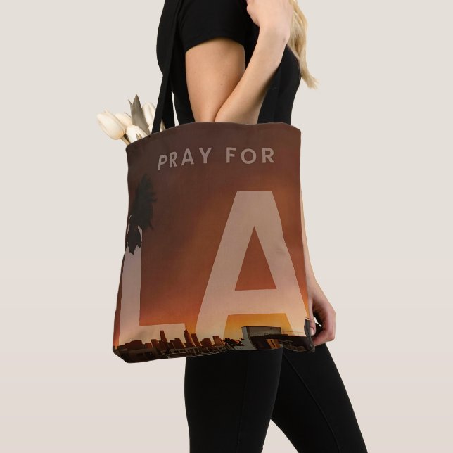 Pray For LA Wildfire Tote Bag (Close Up)
