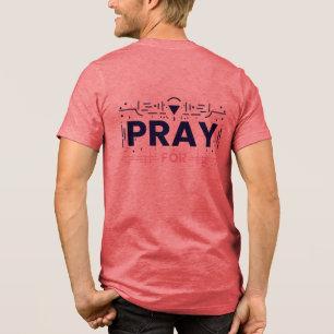 Pray For Lives Matter Tri-Blend Shirt