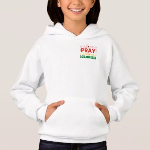 Pray for Los Angeles: Solidarity with LA