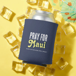Pray For Maui Can Cooler