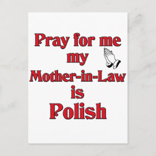 Pray for me Mother-in-Law is Polish Postcard