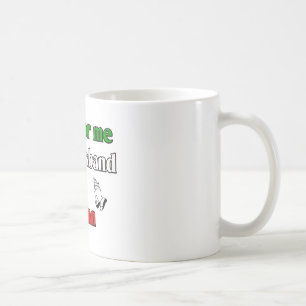 Pray for me my husband is Italian Coffee Mug