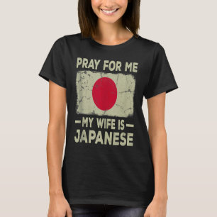 Pray For Me My Wife is Japanese  Husband Tank Top