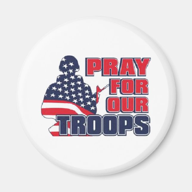 Pray For Our Troops Magnet (Front)