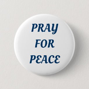 Pray For Peace 6 Cm Round Badge