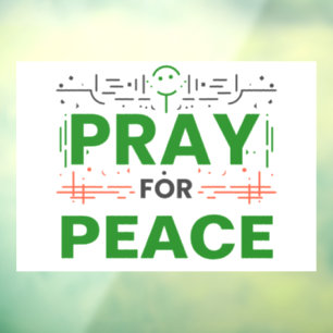 Pray For Peace Window Cling