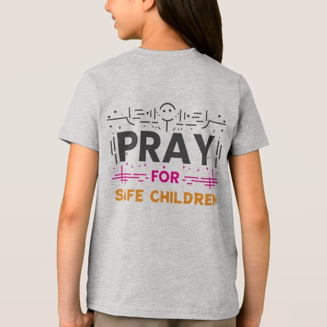 Pray for safe children Tri-Blend shirt (Back)