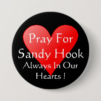 PRAY FOR SANDY HOOK ALWAYS IN OUR HEARTS