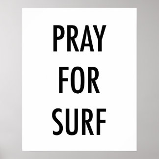 Pray For Surf Graphic Art Poster