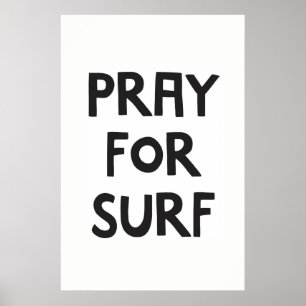 Pray For Surf Poster