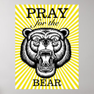 Pray for the Bear Poster