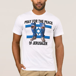 Pray for the Peace of Jerusalem T-Shirt