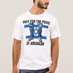 Pray for the Peace of Jerusalem T-Shirt