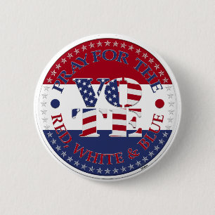 Pray For The Red, White and Blue USA Flag V O T E! 6 Cm Round Badge
