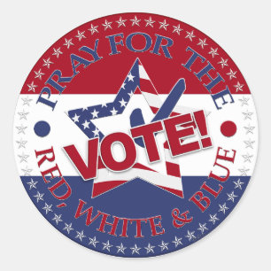 Pray For The Red, White and Blue VOTE! Star Check  Classic Round Sticker