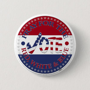 Pray For The Red, White Blue USA Check Mark VOTE 6 Cm Round Badge