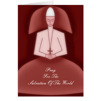 PRAY FOR THE SALVATION OF THE WORLD