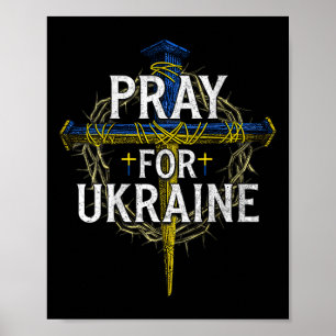 Pray For Ukraine Cross Christian Support Ukraine ( Poster