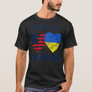 Pray For Ukraine Support Ukrainian American USA He T-Shirt
