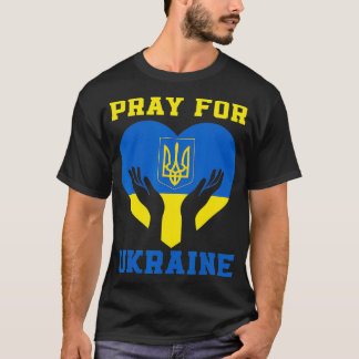 Pray For Ukraine Support Ukrainian I Stand With Uk T-Shirt
