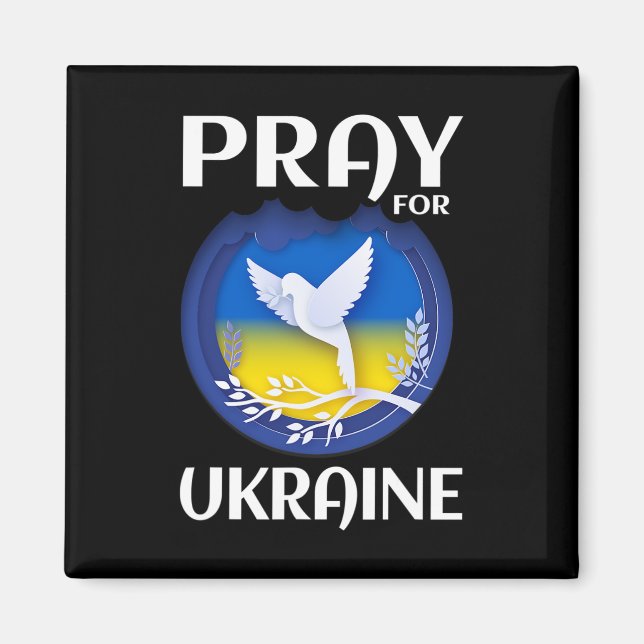 Pray For Ukraine Support Ukrainian  Magnet (Front)