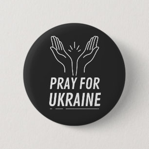 Pray for Ukraine - Support Ukrainians 6 Cm Round Badge
