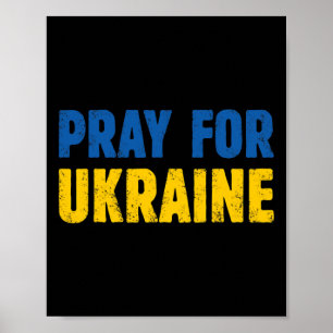 Pray For Ukraine - Support Ukrainians Ukrainian Wo Poster