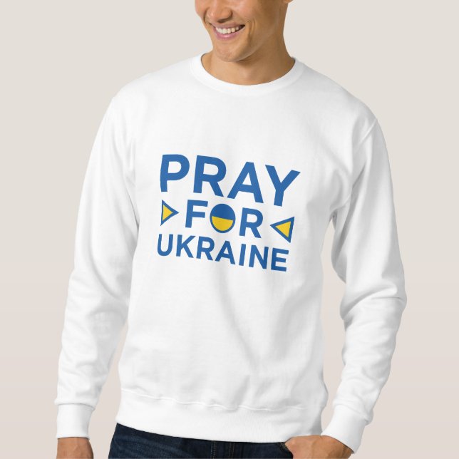 Pray For Ukraine Sweatshirt (Front)