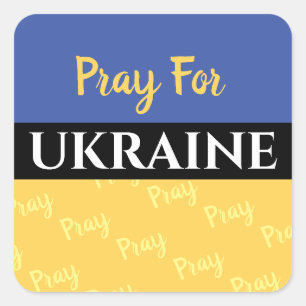 Pray For Ukraine, Your Messages Square Sticker