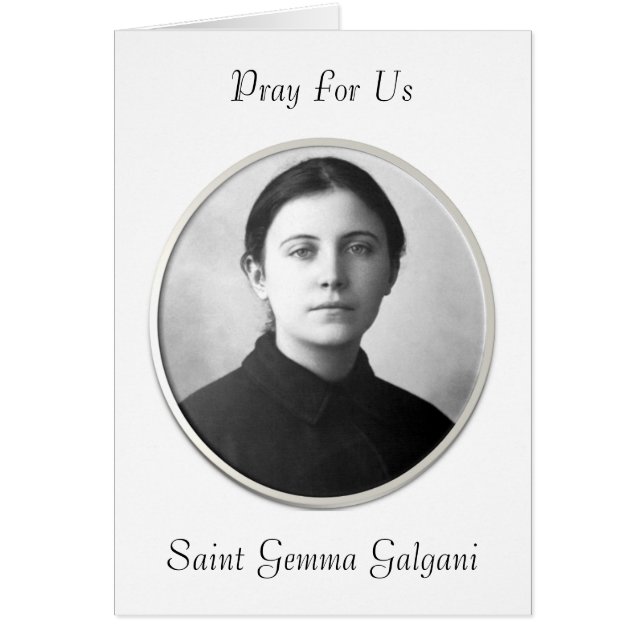 PRAY FOR US SAINT GEMMA GALGANI (Front)